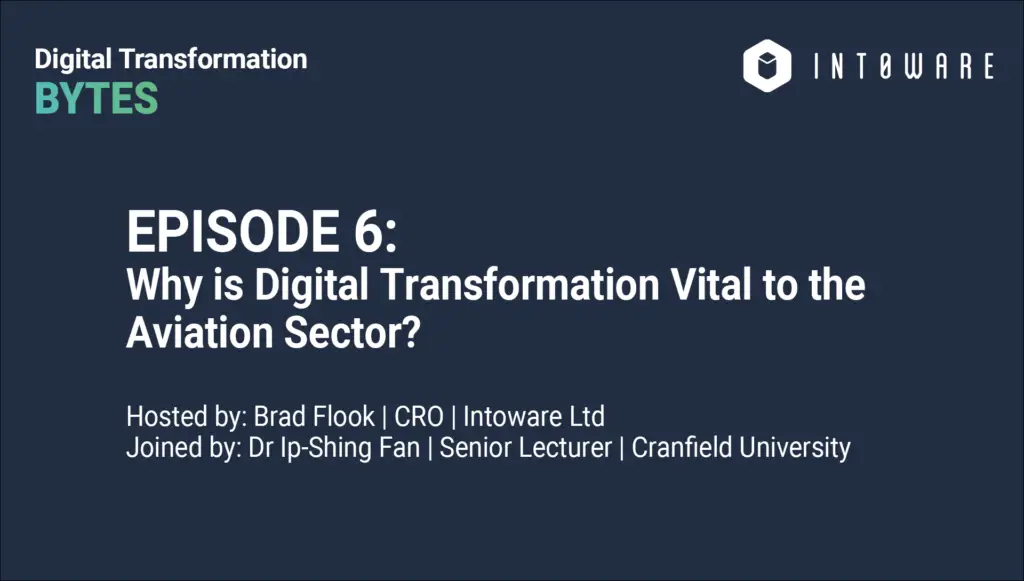 Digital Transformation Bytes Episode 6
