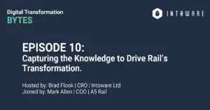 Digital Transformation Bytes Podcast - Rail